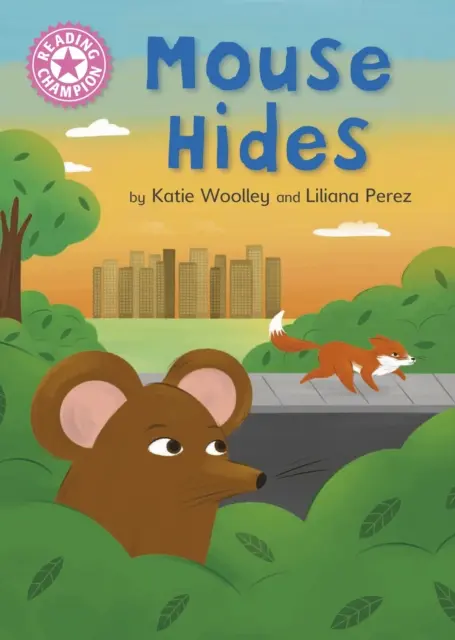 Reading Champion: Mouse Hides - Independent Pink 1b