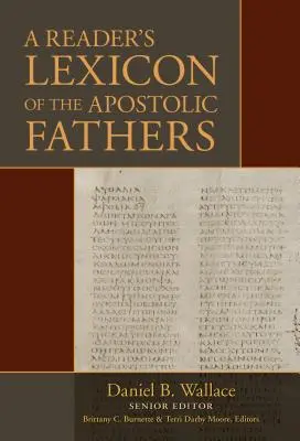 Az apostoli atyák olvasói lexikonja - A Reader's Lexicon of the Apostolic Fathers