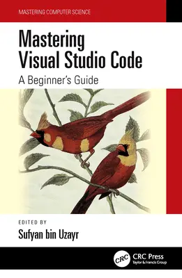 A Visual Studio Code elsajátítása: A Beginner's Guide - Mastering Visual Studio Code: A Beginner's Guide