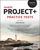 Comptia Project+ gyakorlati tesztek: Pk0-005 vizsga - Comptia Project+ Practice Tests: Exam Pk0-005