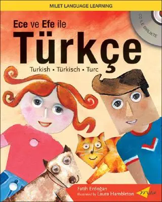 Ece Ve Efe Ile Turkce [CD-vel] - Ece Ve Efe Ile Turkce [With CD]