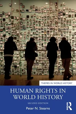 Emberi jogok a világtörténelemben - Human Rights in World History