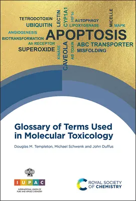 A molekuláris toxikológiában használt kifejezések glosszáriuma - Glossary of Terms Used in Molecular Toxicology