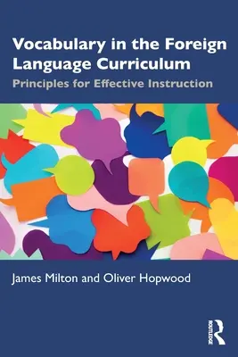 Szókincs az idegen nyelvi tantervben: A hatékony oktatás alapelvei - Vocabulary in the Foreign Language Curriculum: Principles for Effective Instruction