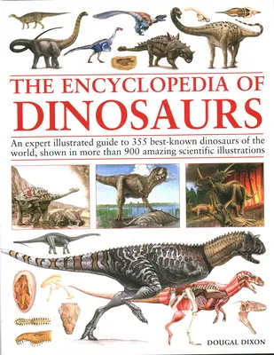 A dinoszauruszok enciklopédiája - Encyclopedia of Dinosaurs