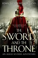 A kard és a trón - Sword and the Throne