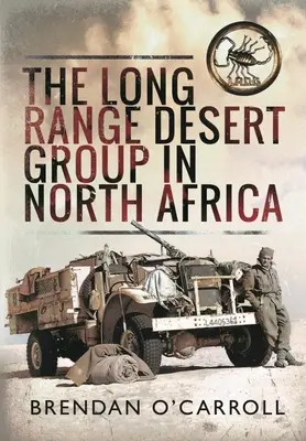 Hosszú távú sivatagi csoport Észak-Afrikában - Long Range Desert Group in North Africa