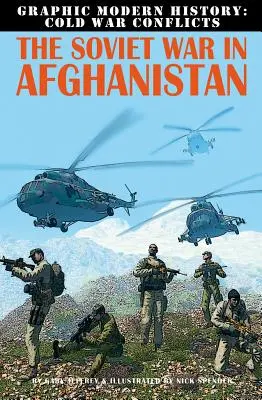 A szovjet háború Afganisztánban - The Soviet War in Afghanistan