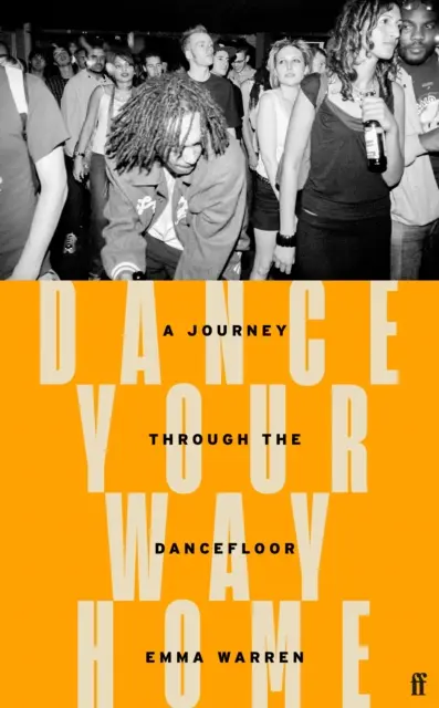 Táncolj haza - Utazás a táncparketten keresztül - Dance Your Way Home - A Journey Through the Dancefloor