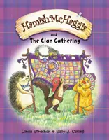 Hamish McHaggis és a klánok gyülekezete - Hamish McHaggis and the Clan Gathering