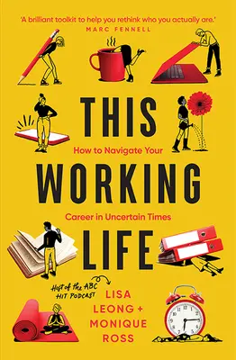 Ez a munkásélet - Hogyan navigáld a karrieredet bizonytalan időkben? - This Working Life - How to Navigate Your Career in Uncertain Times