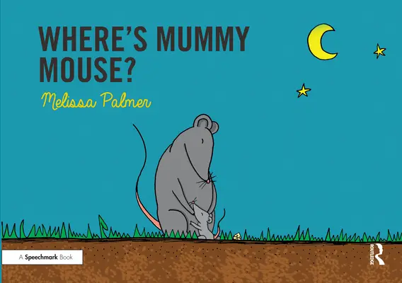 Hol van Mami egér?: Az M hang megcélzása - Where's Mummy Mouse?: Targeting the M Sound