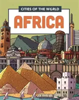 A világ városai: Afrika városai - Cities of the World: Cities of Africa