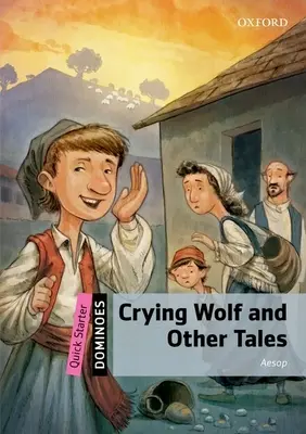 Síró farkas és más mesék - Crying Wolf and Other Tales