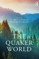 A kvékerek világa - The Quaker World