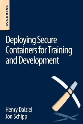 Biztonságos konténerek telepítése a képzéshez és fejlesztéshez - Deploying Secure Containers for Training and Development