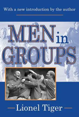 Férfiak csoportokban - Men in Groups