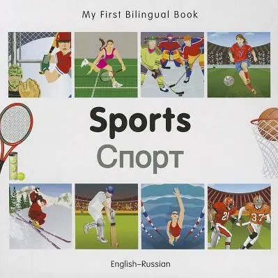 Az első kétnyelvű könyvem - Sport (angol-orosz) - My First Bilingual Book-Sports (English-Russian)