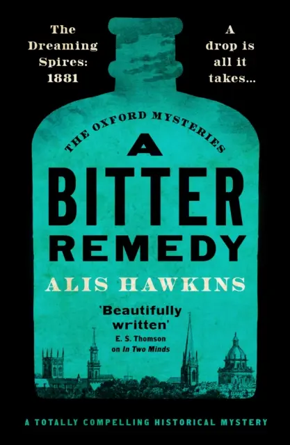 Bitter Remedy - Egy teljesen lebilincselő történelmi krimi - Bitter Remedy - A totally compelling historical mystery