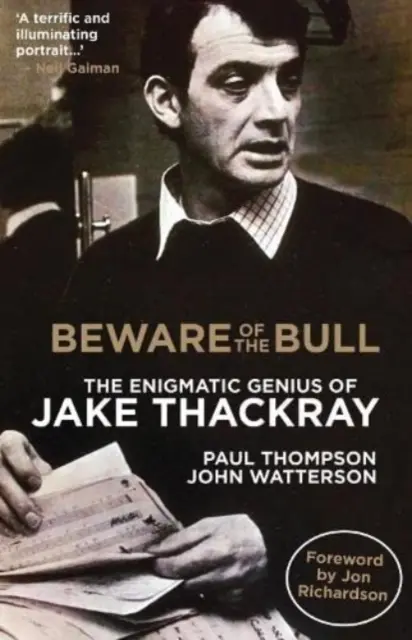 Óvakodj a bikától - Jake Thackray rejtélyes zsenialitása - Beware of the Bull - The Enigmatic Genius of Jake Thackray