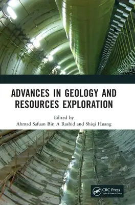 Advances in Geology and Resources Exploration: Proceedings of the 3rd International Conference on Geology, Resources Exploration and Development (ICGR) (A 3. nemzetközi geológiai, nyersanyagkutatási és -fejlesztési konferencia jegyzőkönyvei) - Advances in Geology and Resources Exploration: Proceedings of the 3rd International Conference on Geology, Resources Exploration and Development (ICGR