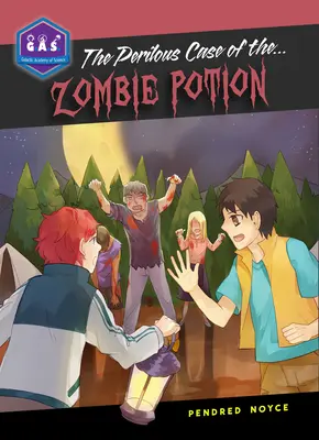 A zombi főzet veszélyes esete - The Perilous Case of the Zombie Potion