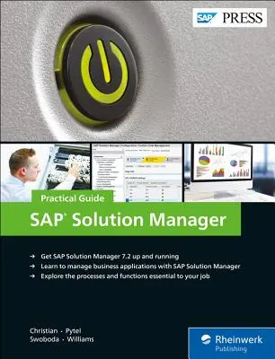 SAP Solution Manager - Gyakorlati útmutató - SAP Solution Manager--Practical Guide