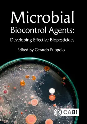 Mikrobiális biológiai védekezőszerek: Hatékony biopeszticidek kifejlesztése - Microbial Biocontrol Agents: Developing Effective Biopesticides