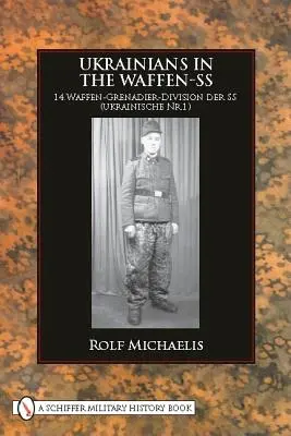 Ukránok a Waffen-SS-ben - Ukrainians in the Waffen-SS