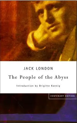 A mélység népe - The People Of The Abyss