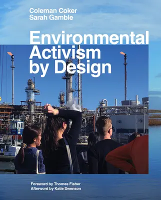 Tervezett környezetvédelmi aktivizmus - Environmental Activism by Design