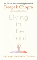 A fényben élni - Jóga az önmegvalósításért - Living in the Light - Yoga for Self-Realization