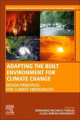 Az épített környezet alkalmazkodása az éghajlatváltozáshoz: Tervezési elvek az éghajlati vészhelyzetekre - Adapting the Built Environment for Climate Change: Design Principles for Climate Emergencies