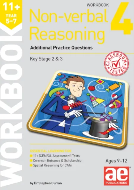 11+ Nonverbális gondolkodás 5-7. évfolyam Munkafüzet 4 - További gyakorló kérdések - 11+ Non-verbal Reasoning Year 5-7 Workbook 4 - Additional Practice Questions