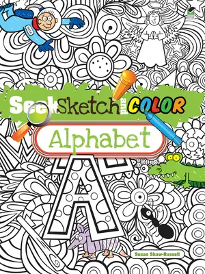 Keresd, rajzold és színezd az ábécét - Seek, Sketch and Color Alphabet