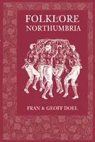 Northumbria folklórja - Folklore of Northumbria