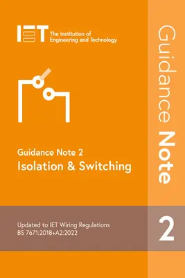 2. útmutató: Szigetelés és kapcsolás - Guidance Note 2: Isolation & Switching