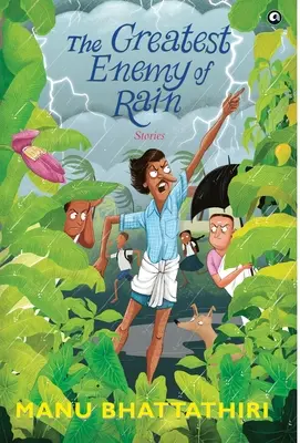 Az eső legnagyobb ellensége Történetek - THE GREATEST ENEMY OF RAIN Stories