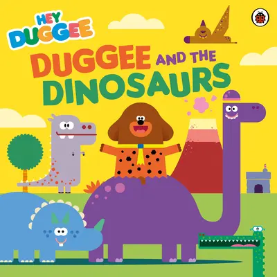 Hey Duggee: Duggee és a dinoszauruszok - Hey Duggee: Duggee and the Dinosaurs