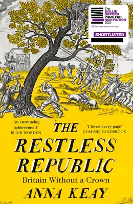 A nyughatatlan köztársaság: Nagy-Britannia korona nélkül - The Restless Republic: Britain Without a Crown