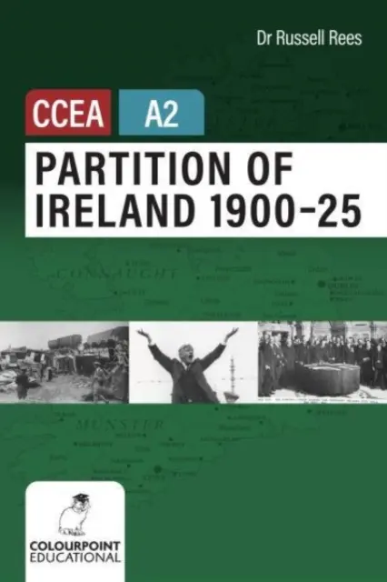 Írország felosztása 1900-25 a CCEA A2 szint számára - Partition of Ireland 1900-25 for CCEA A2 Level
