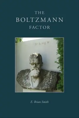 A Boltzmann-tényező - The Boltzmann Factor