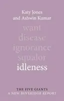 Tétlenség (Jones Dr. Katy (Manchester Metropolitan University)) - Idleness (Jones Dr Katy (Manchester Metropolitan University))