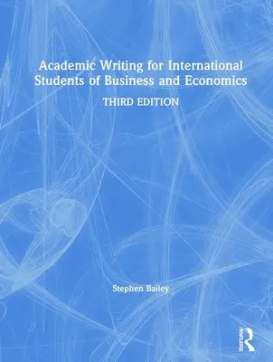 Akadémiai írás nemzetközi üzleti és közgazdasági hallgatóknak - Academic Writing for International Students of Business and Economics