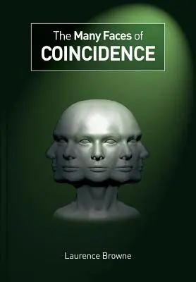 A véletlen sok arca - The Many Faces of Coincidence