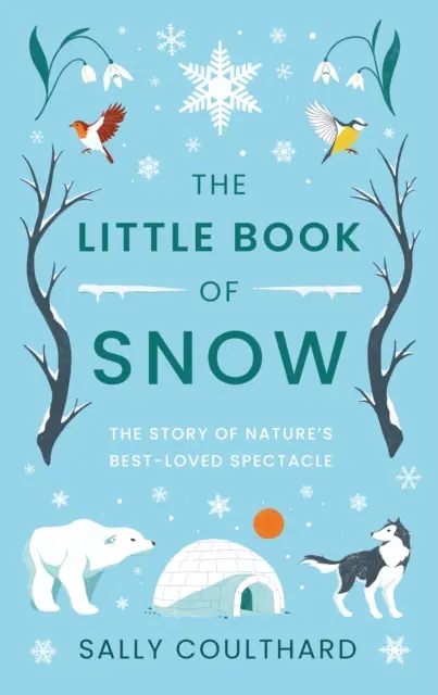 A hó kis könyve - Little Book of Snow