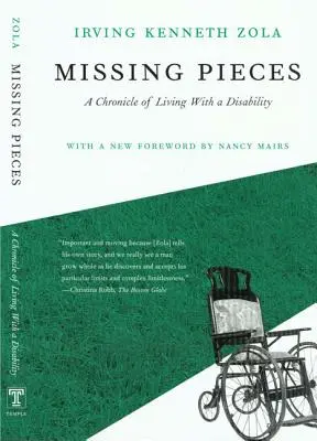 Hiányzó darabok: A fogyatékkal élés krónikája - Missing Pieces: A Chronicle of Living with a Disability