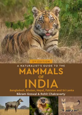 Az indiai emlősök természettudós kalauza - A Naturalist's Guide to the Mammals of India