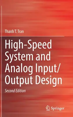 Nagysebességű rendszer és analóg bemenet-kimenet tervezése - High-Speed System and Analog Input/Output Design