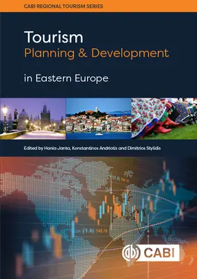 Turisztikai tervezés és fejlesztés Kelet-Európában - Tourism Planning and Development in Eastern Europe